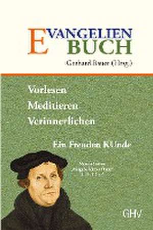 Evangelienbuch de Martin Luther