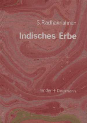 Indisches Erbe de Wilfried Huchzermeyer