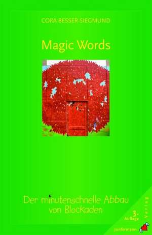 Magic Words de Cora Besser-Siegmund