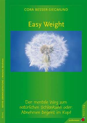 Easy Weight de Cora Besser-Siegmund