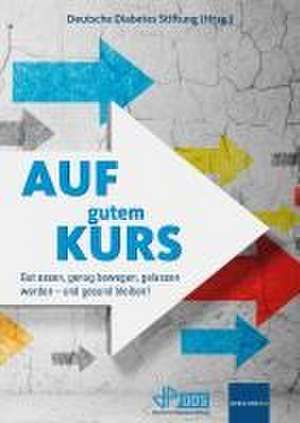 Auf gutem Kurs de Deutsche Diabetes Stiftung