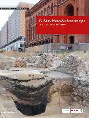 30 Jahre Hauptstadtarchäologie. Festschrift für Karin Wagner de Landesdenkmalamt Berlin