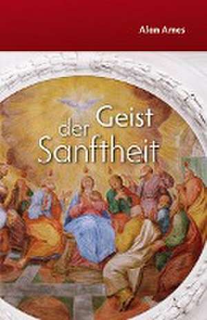 Geist der Sanftheit de Alan Ames