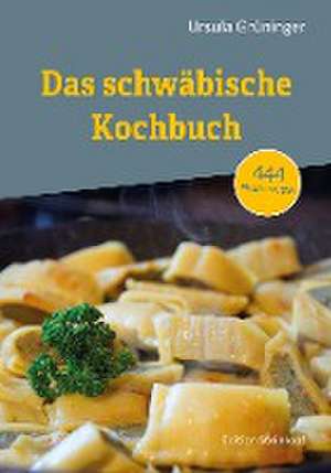 Das schwäbische Kochbuch de Ursula Grüninger