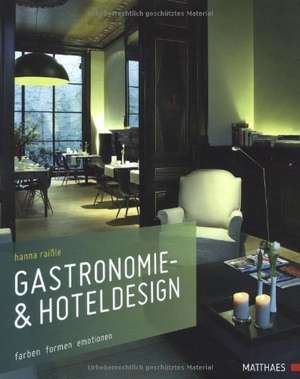 Gastronomie- & Hoteldesign de Hanna Raissle