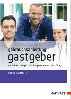 Gebrauchsanleitung Gastgeber de Frank Simmeth