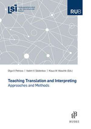 Teaching Translation and Interpreting de Olga V. Petrova