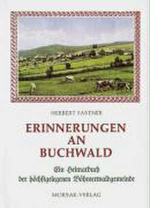 Erinnerungen an Buchwald de Herbert Fastner