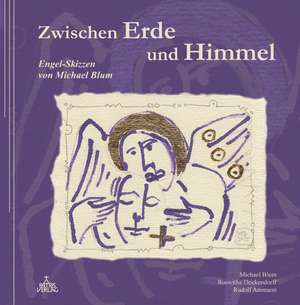 Zwischen Erde und Himmel de Michael Blum