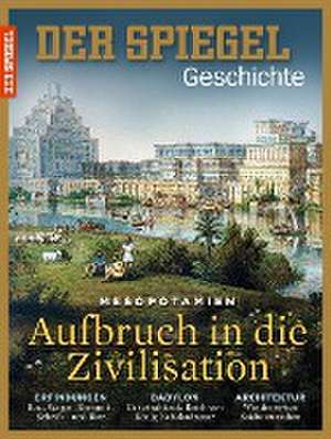 Aufbruch in die Zivilisation de SPIEGEL-Verlag Rudolf Augstein GmbH & Co. KG