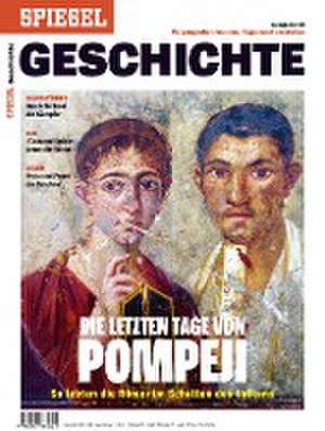 Die letzten Tage von Pompeji de SPIEGEL-Verlag Rudolf Augstein GmbH & Co. KG