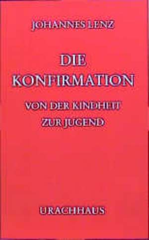 Die Konfirmation de Johannes Lenz