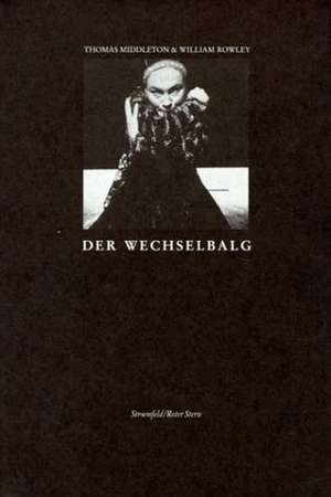 Der Wechselbalg. The Changeling de B. K. Tragelehn