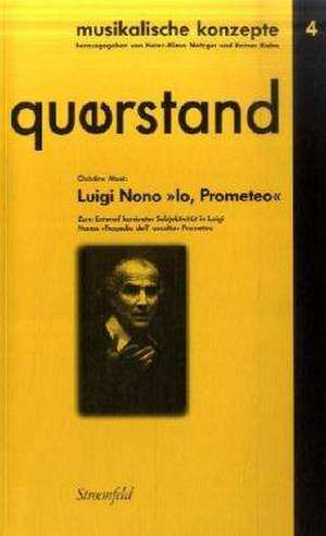 Querstand 4: Io, Prometeo de Claudia Mast