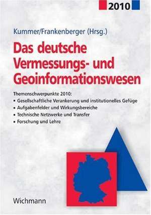 Das deutsche Vermessungs- und Geoinformationswesen 2010 de Klaus Kummer