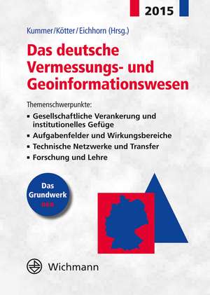 Das deutsche Vermessungs- und Geoinformationswesen 2015 de Klaus Kummer