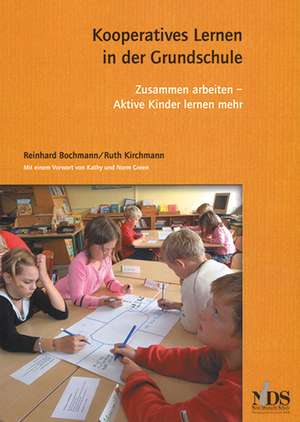 Kooperatives Lernen in der Grundschule de Reinhard Bochmann