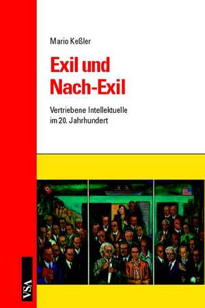 Exil und Nach-Exil de Mario Keßler