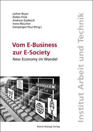 Vom E-Business zur E-Society de Lothar Beyer