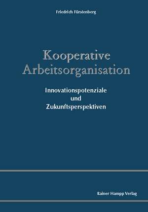 Kooperative Arbeitsorganisation de Friedrich Fürstenberg