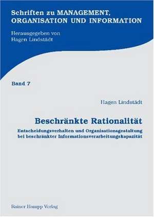 Beschränkte Rationalität de Hagen Lindstädt