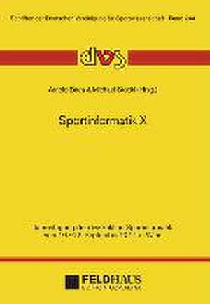 Sportinformatik X de Arnold Baca