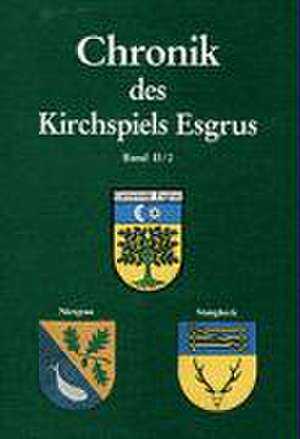 Chronik des Kirchspiels Esgrus II de Georg W. Sass