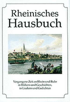 Rheinisches Hausbuch de Diethard H. Klein