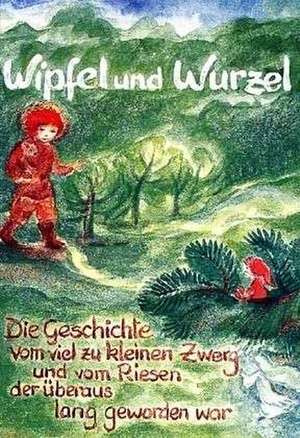 Wipfel und Wurzel de Marie-Laure Viriot