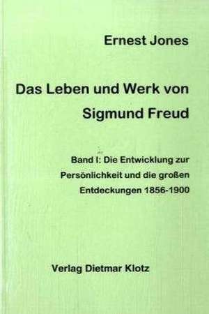 Das Leben und Werk von Sigmund Freud Band1 de Ernest Jones