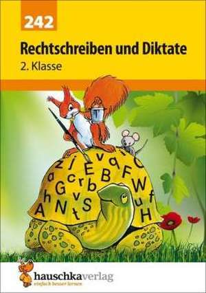 Rechtschreiben und Diktate 2. Klasse de Gerhard Widmann