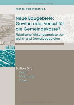 Neue Baugebiete: Gewinn oder Verlust für die Gemeindekasse? de Michael Reidenbach