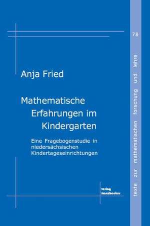 Mathematische Erfahrungen im Kindergarten de Anja Fried