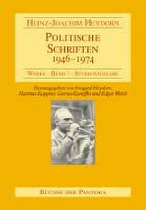 Politische Schriften - 1946-1974 de Heinz J Heydorn