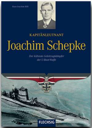 Kapitänleutnant Joachim Schepke de Hans-Joachim Röll