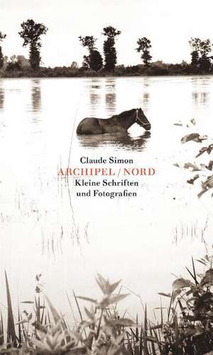 Archipel | Nord de Claude Simon