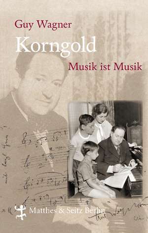 Korngold de Guy Wagner