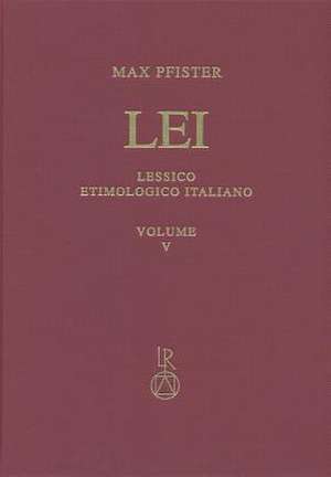 Lessico Etimologico Italiano. Band 5 (V) de Max Pfister