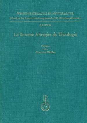 Le Somme Abregiet de Theologie de Christine Michler