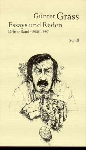 Werkausgabe 16 Essays und Reden 3 de Günter Grass