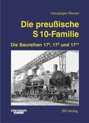 Die preußische S 10-Familie de Hansjürgen Wenzel