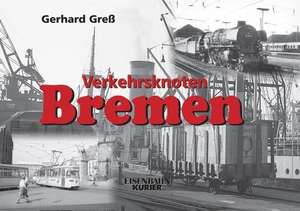 Verkehrsknoten Bremen de Gerhard Greß