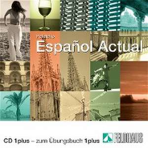 Espanol Actual 1 plus. CD de Esther Peleteiro