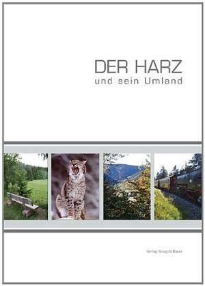 Der Harz de Markus Rhode