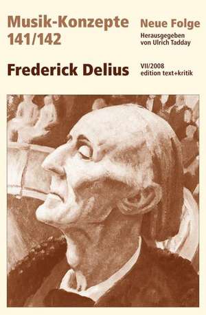 Frederick Delius de Ulrich Tadday