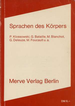 Sprachen des Körpers de Pierre Klossowski