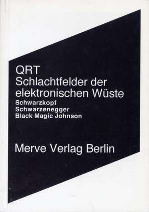 Schlachtfelder der elektronischen Wüste de Tom Lamberty