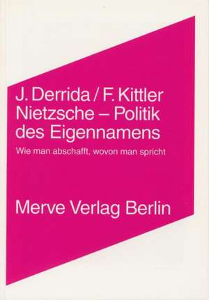 Nietzsche - Politik des Eigennamens de Jacques Derrida