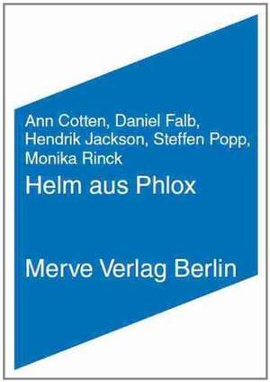 Helm aus Phlox de Ann Cotten