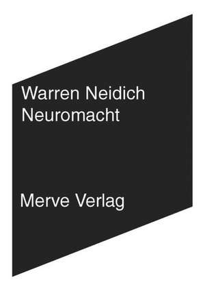 Neuromacht de Warren Neidich